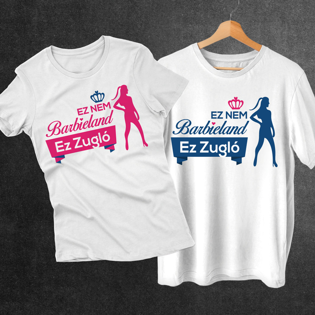 Ez nem Barbieland, ez Zugló - páros póló