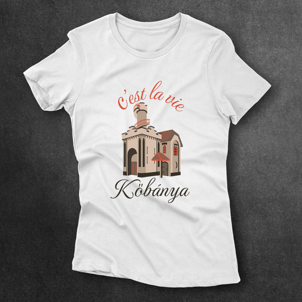 C'est la vie Kőbánya - póló