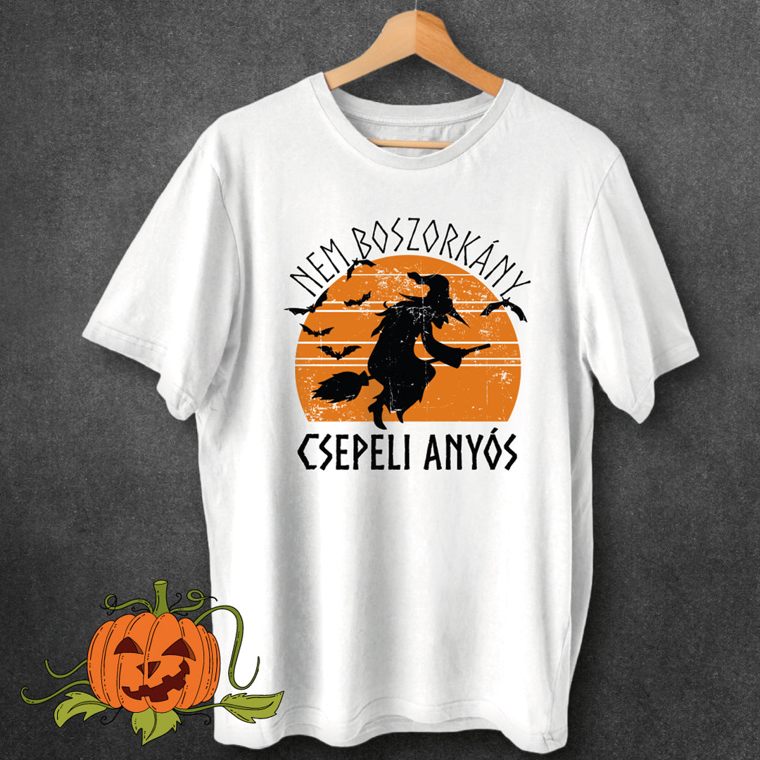 Nem Boszorkány, Csepeli Anyós - póló