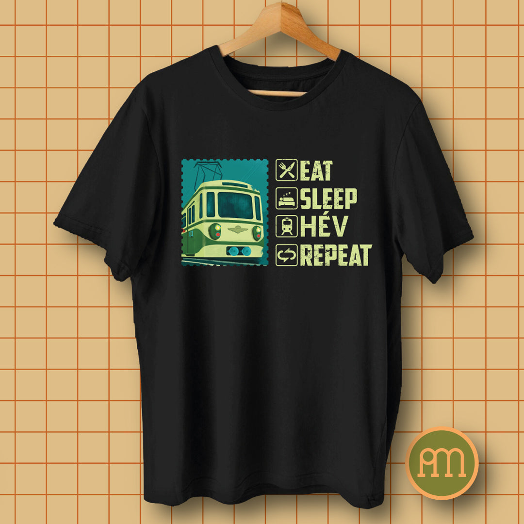 Eat, Sleep, HÉV, Repeat - póló