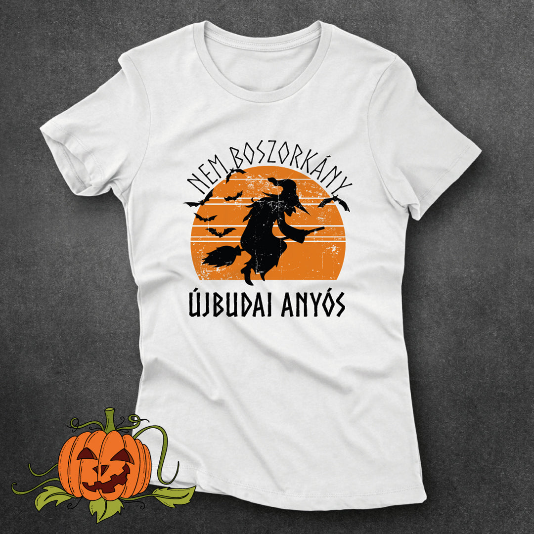 Nem Boszorkány, Újbudai Anyós - póló