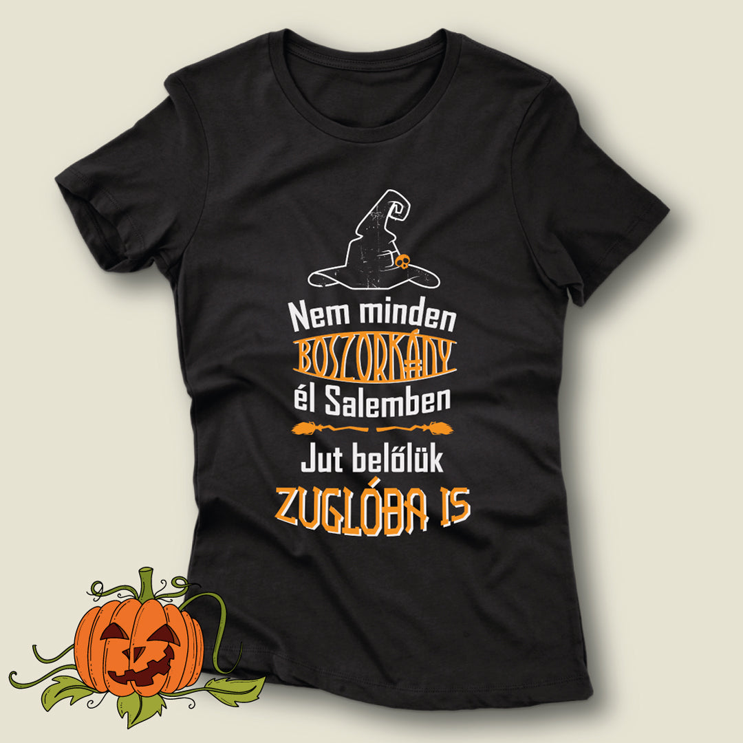 Nem minden boszorkány él Salemben, jut belőlük Zuglóba is - póló
