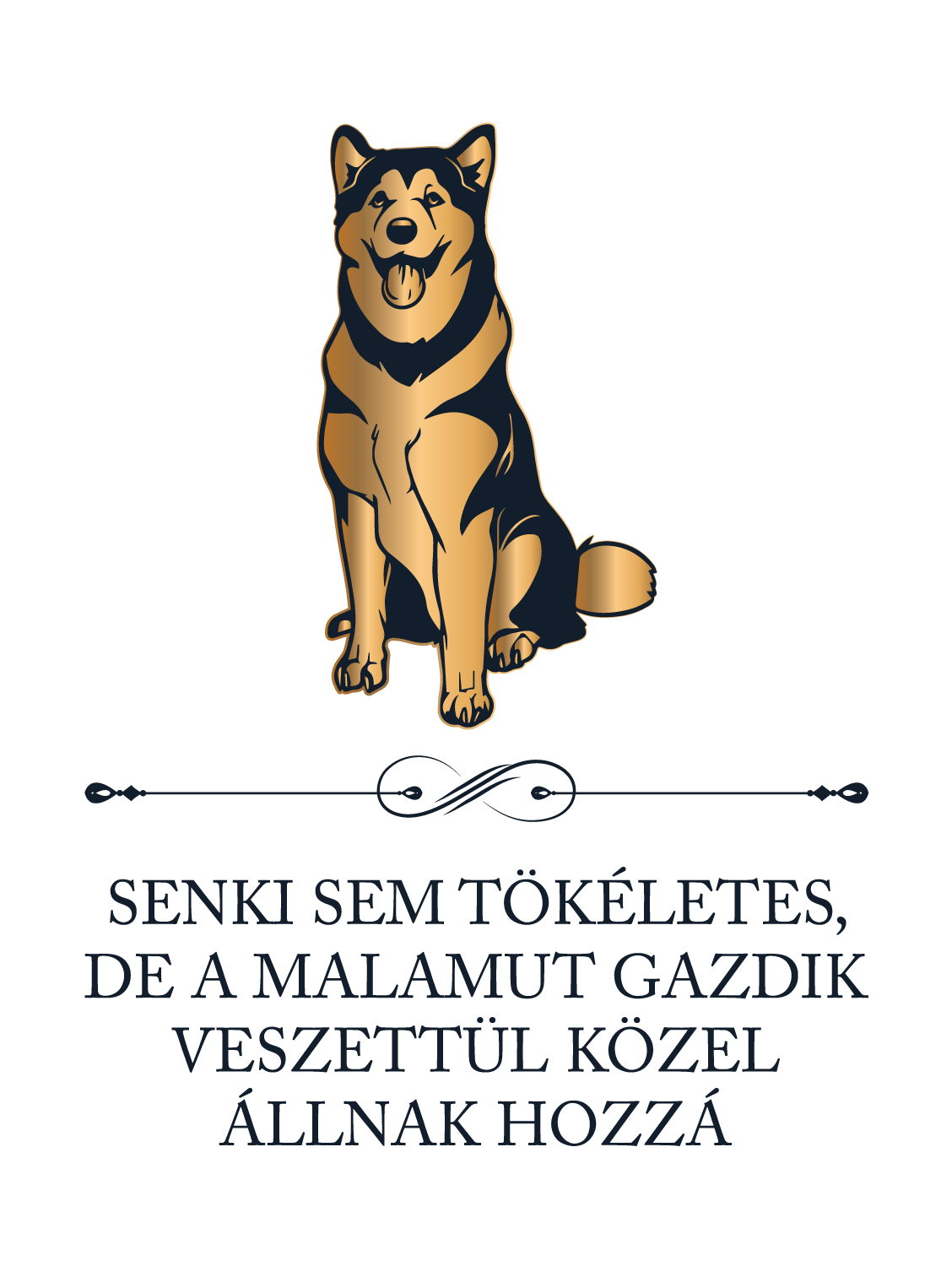 Tökéletes Alaszkai malamut gazdik - kutyás póló