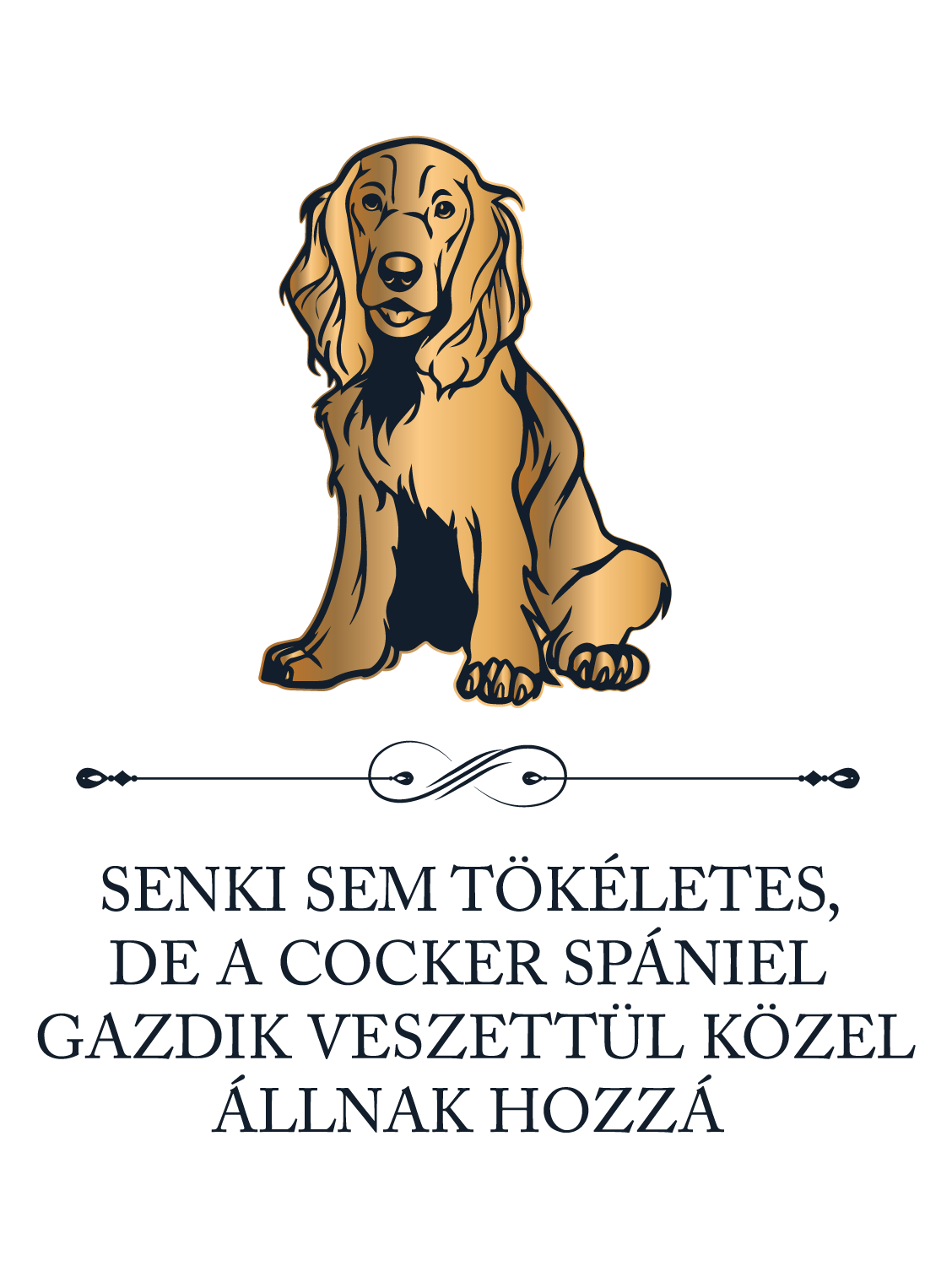 Tökéletes Cocker spániel gazdik - kutyás póló