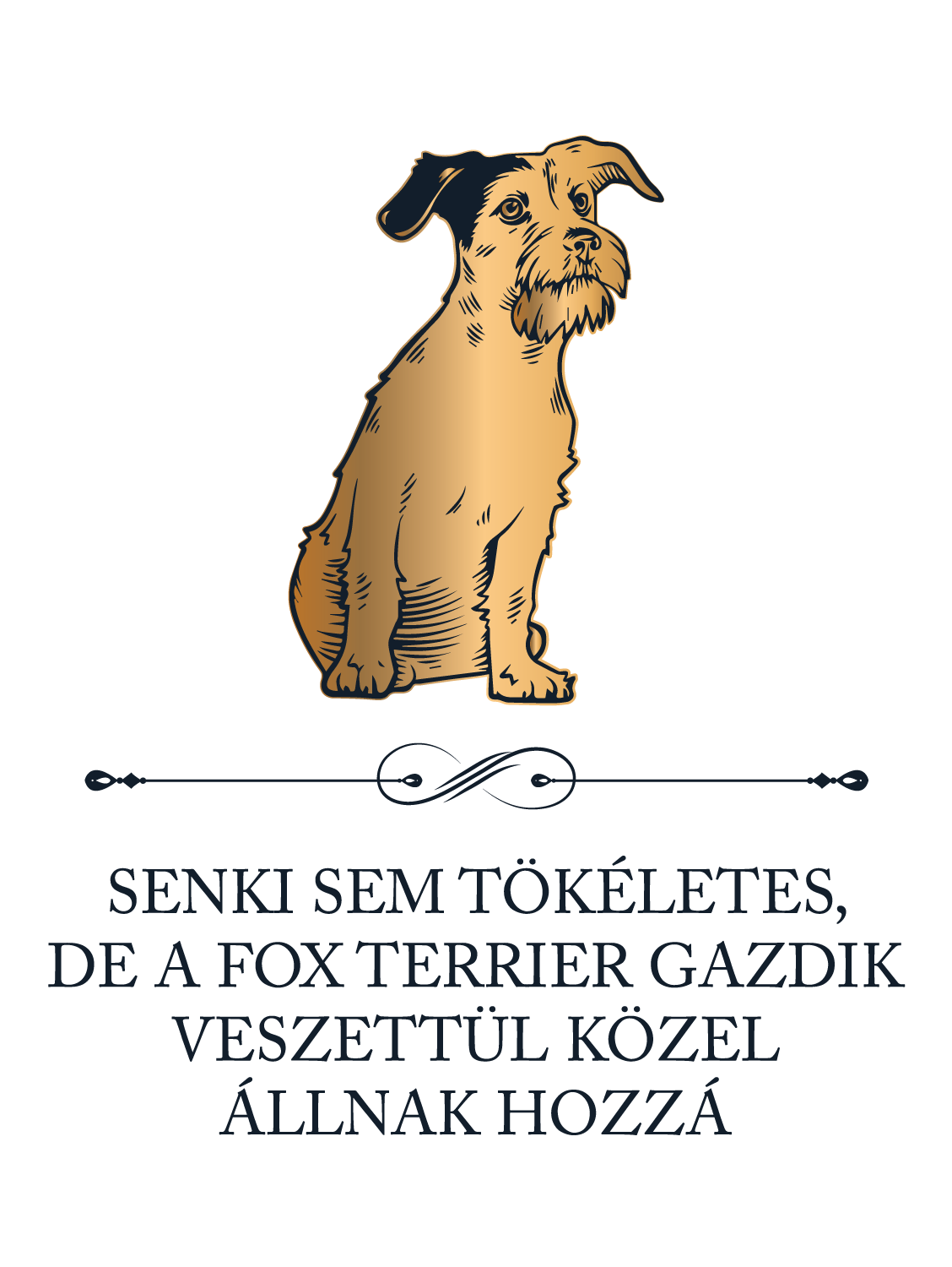 Tökéletes Fox terrier gazdik - kutyás póló