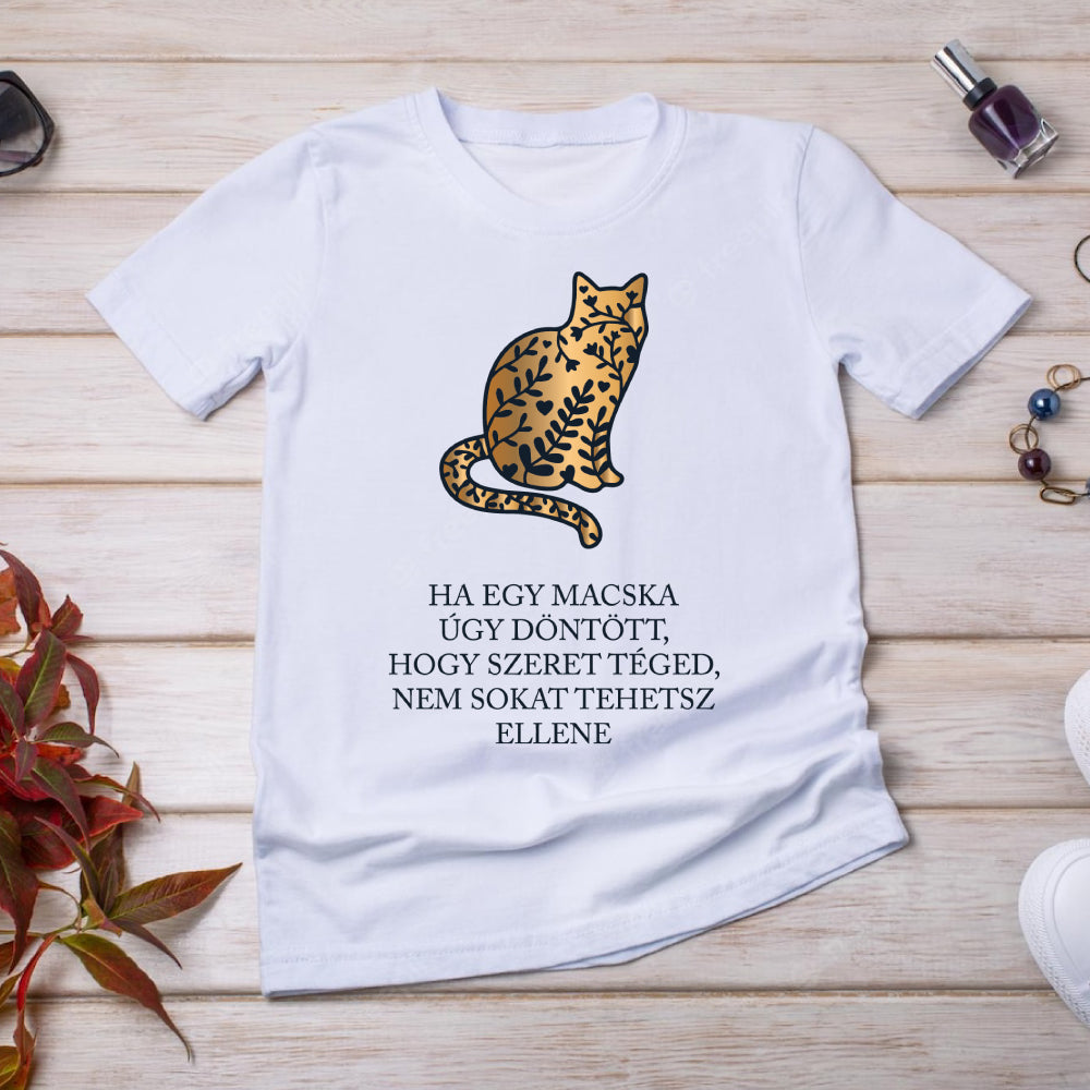 Ha a macska szeret téged - macskás idézetes póló
