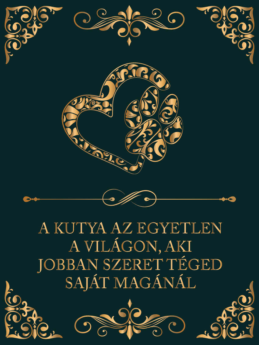 A kutya jobban szeret saját magánál
