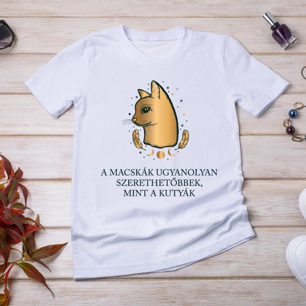 Macskák szerethetőbbek mint a kutyák -póló