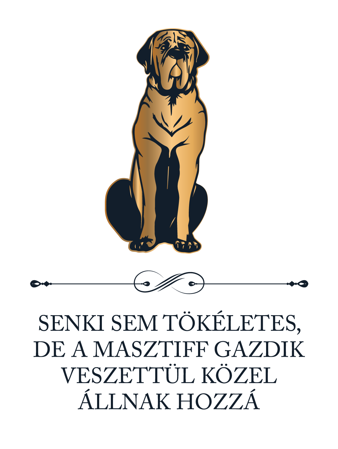 Tökéletes Masztiff gazdik - kutyás póló