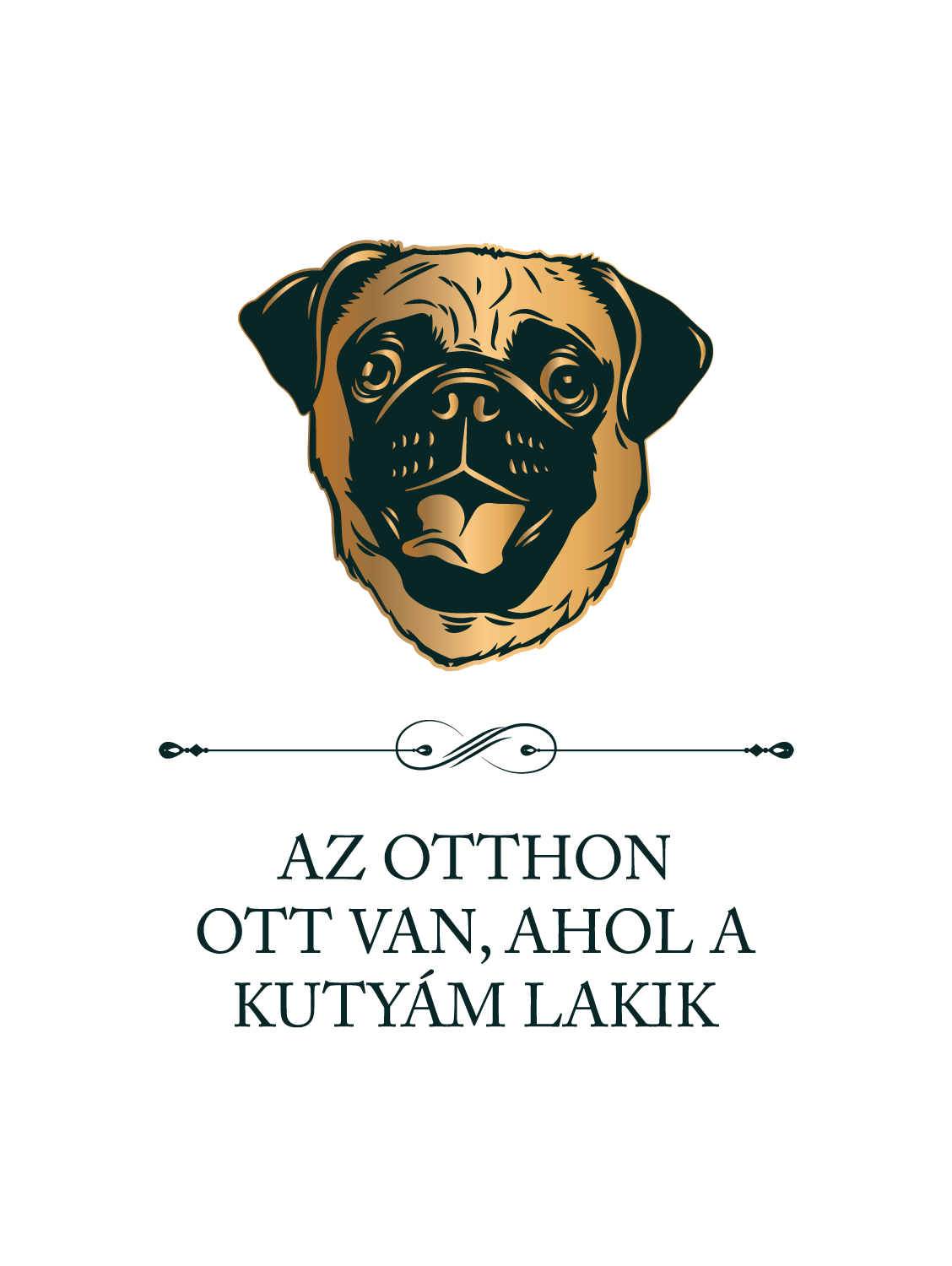 Mopsz - Az otthon ott van, ahol a kutyám lakik - póló
