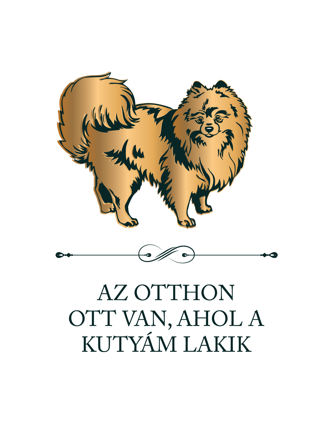 Pomerániai törpespicc - Az otthon ott van, ahol a kutyám lakik - póló