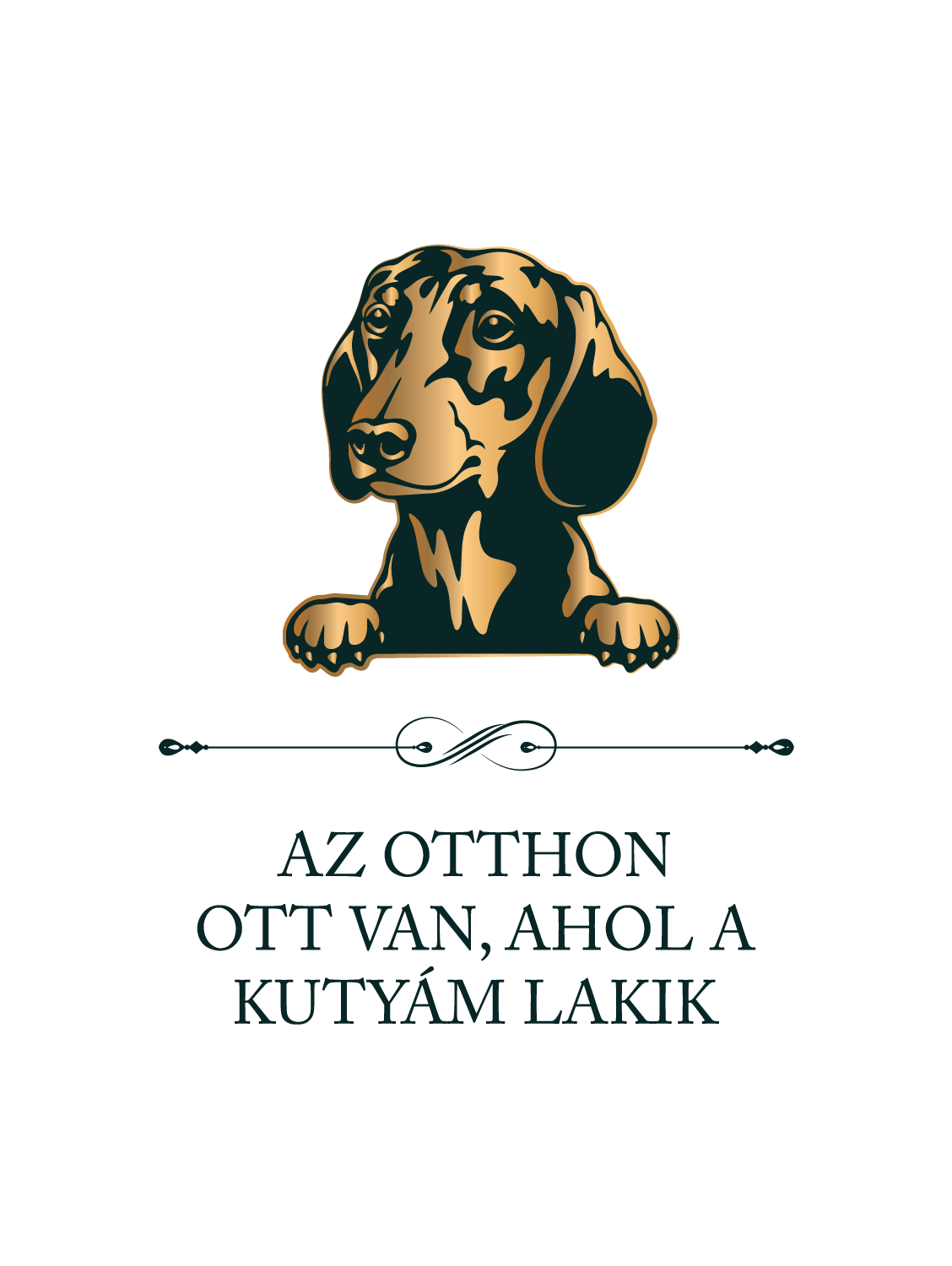Tacskó - Az otthon ott van, ahol a kutyám lakik - póló
