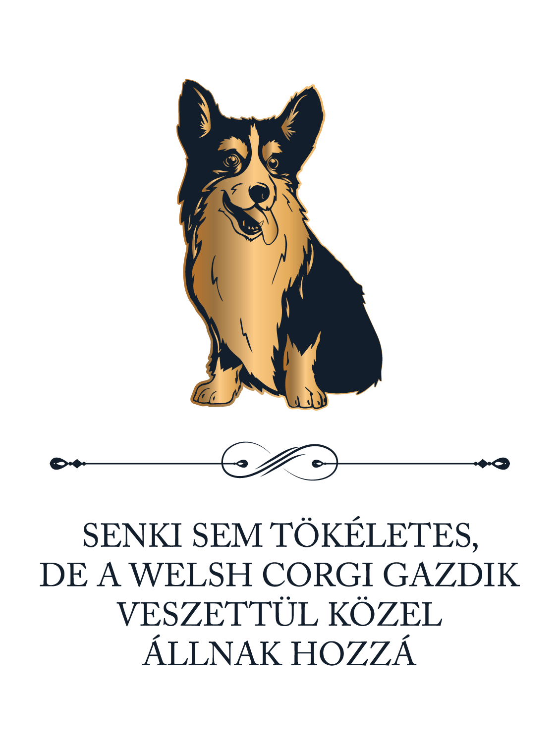 Tökéletes Welsh corgi gazdik - kutyás póló