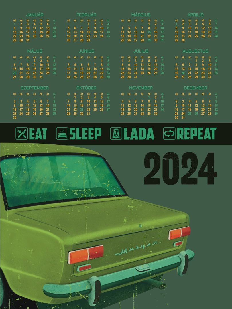 Eat Sleep Lada Repeat 2024 - falinaptár