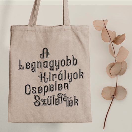 A legnagyobb királyok Csepelen születtek - vászontáska