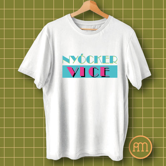 Nyócker vice - póló