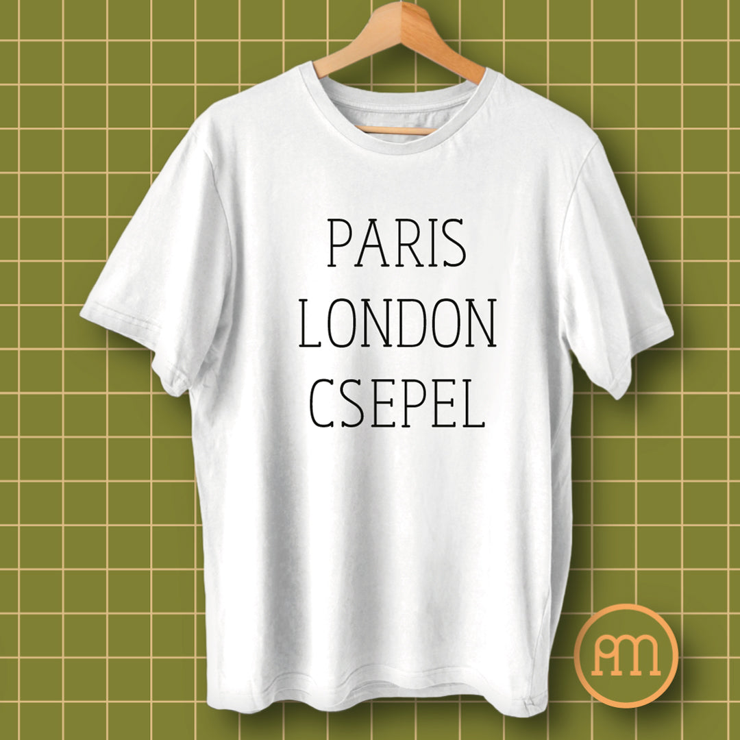 Paris London Csepel - póló