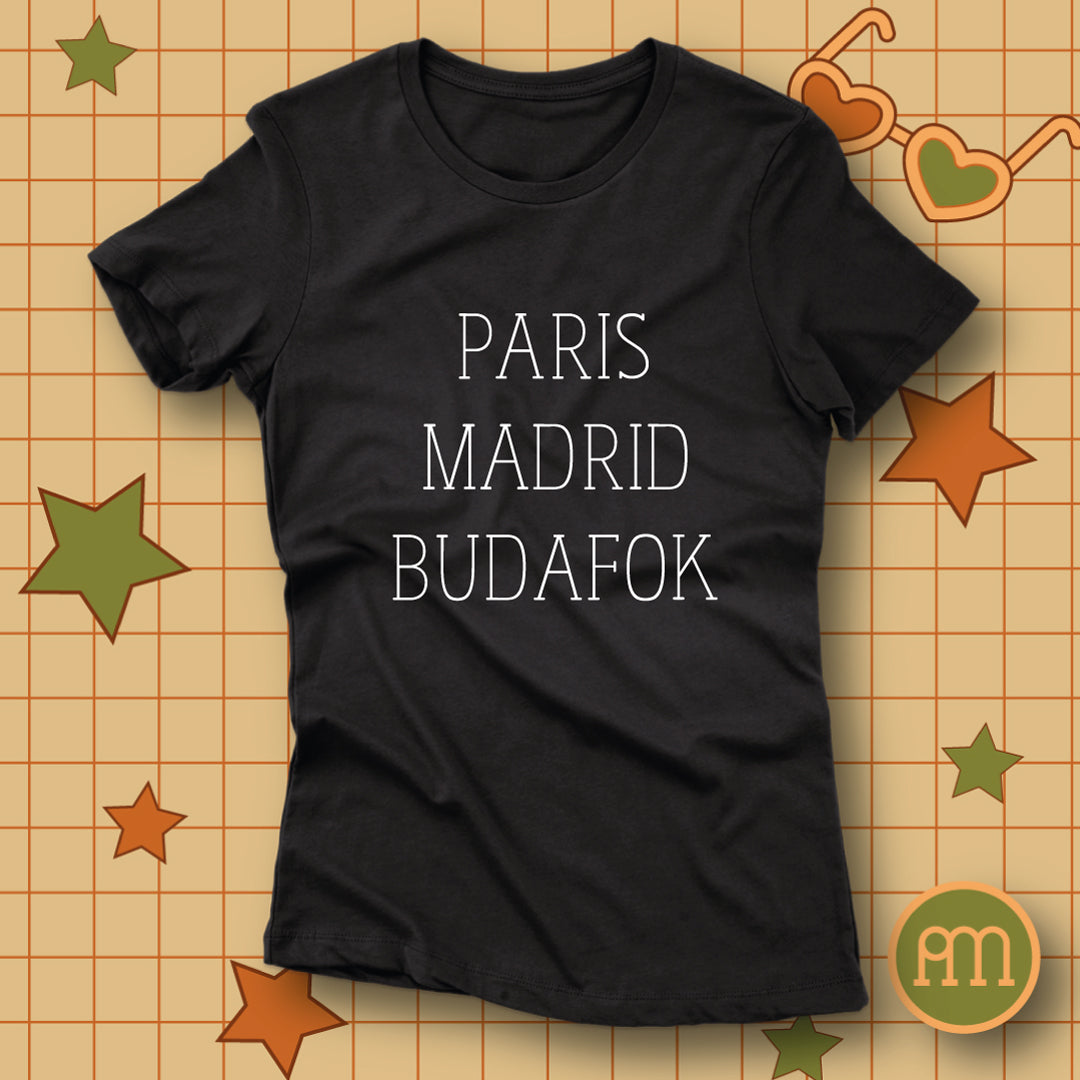 Paris Madrid Budafok - póló