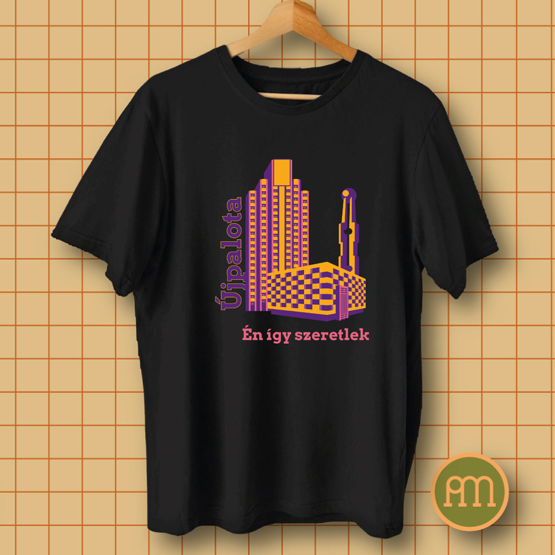 Újpalota én így szeretlek - póló