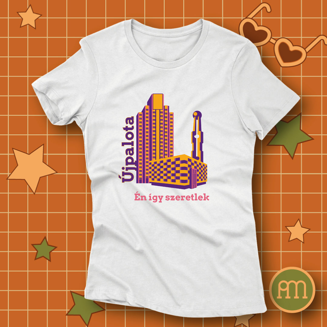 Újpalota én így szeretlek - póló