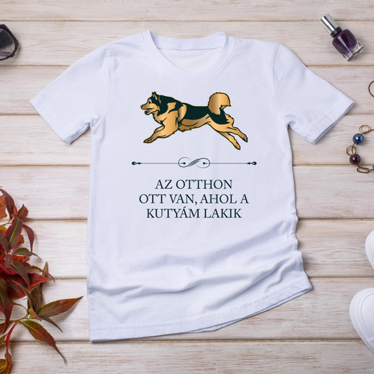 Alaszkai - Az otthon ott van, ahol a kutyám lakik - póló