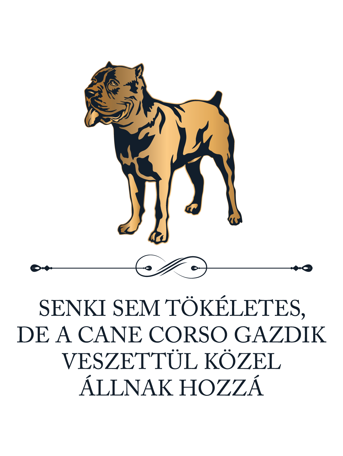 Tökéletes Cane corso gazdik - kutyás póló