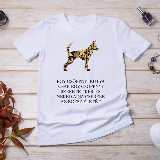 Csöppnyi kutya csöppnyi szeretettel - póló
