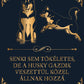 Tökéletes Szibériai husky gazdik