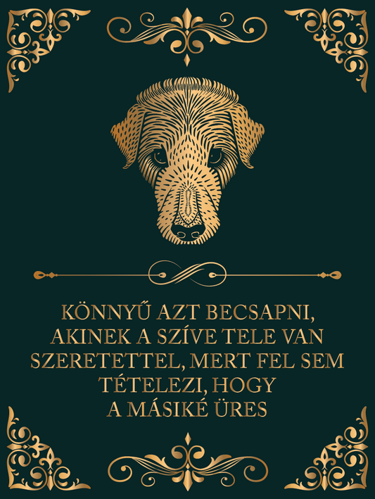 Könnyű azt becsapni...
