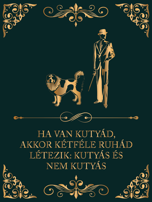 Kutyás és nem kutyás ruha