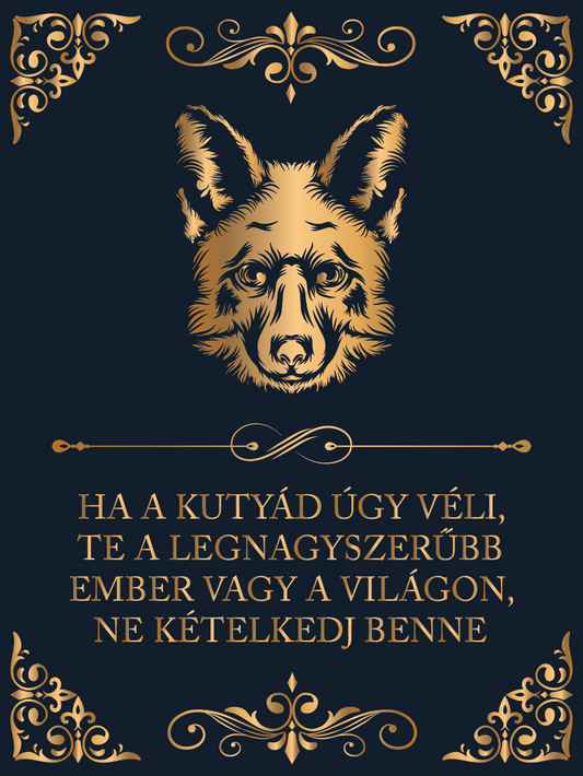 Ha a kutyád úgy véli