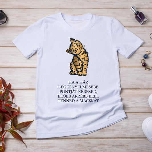 Macskakényelem - macskás idézetes póló