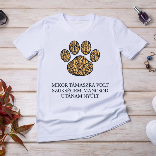Mancsod utánam nyúlt - póló