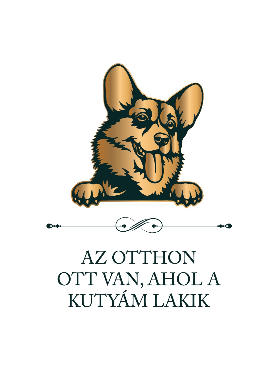 Welsh Corgi - Az otthon ott van, ahol a kutyám lakik - póló